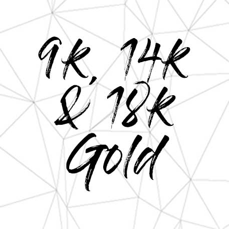 Material 9k,14k,18k Gold